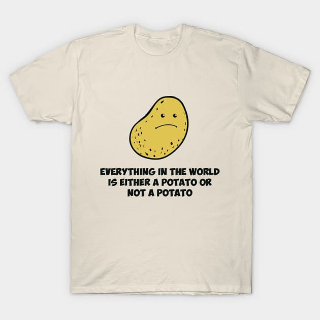 Potato - Think about it T-Shirt by olivergraham